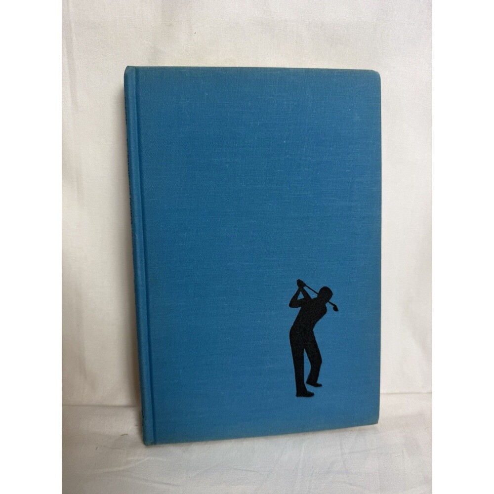 PAUL RUNYAN'S BOOK FOR SENIOR GOLFERS COPYRIGHT 1962 No Dust Jacket